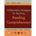 Collaborative Strategies for Teaching Reading Comprehension