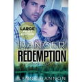 Ranger Redemption: A Small-town Christian Romantic Suspense (Large Print)
