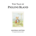 The Tale of Pigling Bland