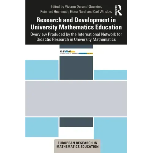 Research and Development in University Mathematics Education: Overview Produced by the International Network for Didactic Research in University Mathe