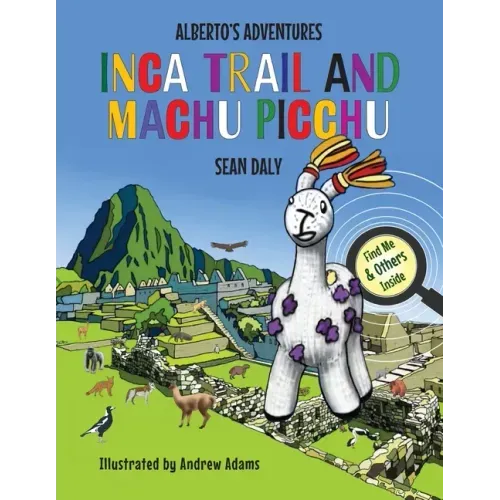 Inca Trail and Machu Picchu