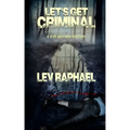 Let's Get Criminal