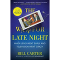 The War for Late Night: When Leno Went Early and Television Went Crazy