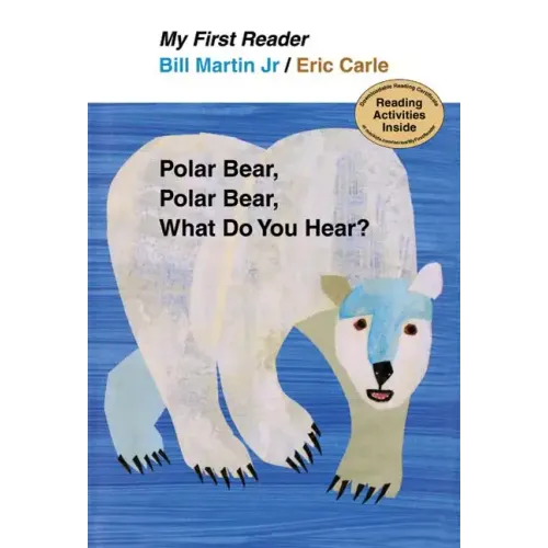 Polar Bear, Polar Bear, What Do You Hear?