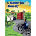 A Name for Himself