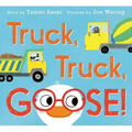 Truck, Truck, Goose!