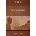 Siddhartha: An Indian Tale