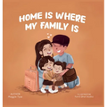 Home Is Where My Family Is