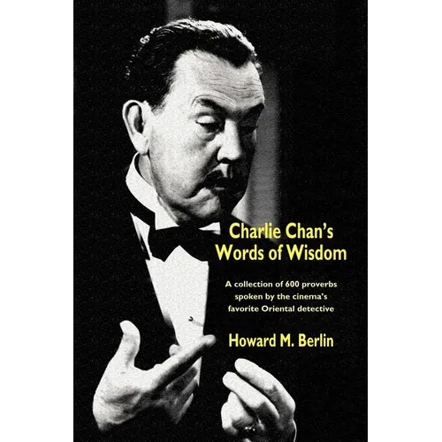 Charlie Chan's Words of Wisdom