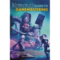 KOBOLD Guide to Gamemastering