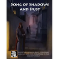 Song of Shadows and Dust: Miniature Skirmish Rules for Urban Violence and Civil Disruption in the Ancient World