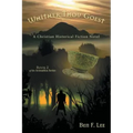 Whither Thou Goest: A Christian Historical Fiction Novel