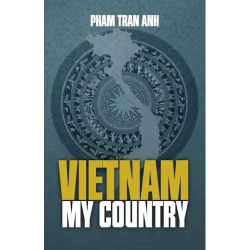 VIETNAM MY COUNTRY Edited