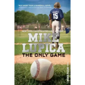 The Only Game