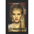 Mil Y Una Perversiones. 3