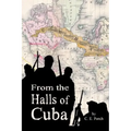 From the Halls of Cuba