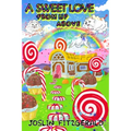 A Sweet Love From Up Above