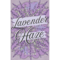 Lavender Haze