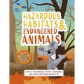 Hazardous Habitats and Endangered Animals: How Is the Natural World Changing, and How Can You Protect It?
