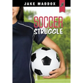 Soccer Struggle