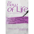 The Flow of Life