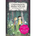 Cien Pasos Para Volar
