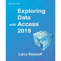 Exploring Data with Access 2019