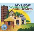 My Home, Your Home, Our Homes
