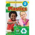 Plastics: I Can Help Save Earth (Engaging Readers, Level 2)