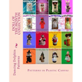 Doll of the Month Collection: Patterns in Plastic Canvas