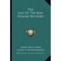 The Log of the Bon Homme Richard