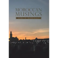 Moroccan Musings