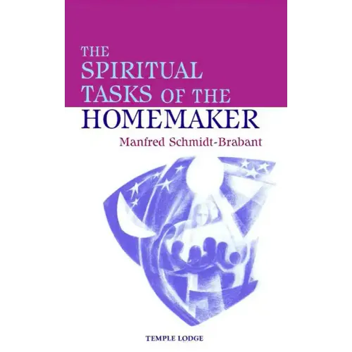 The Spiritual Tasks of the Homemaker