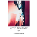 Move in Silence