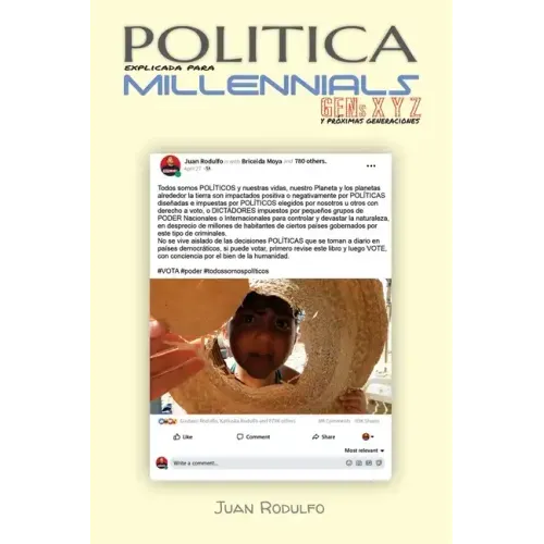 Política explicada para Millennials: Gens XYZ y proximas generaciones