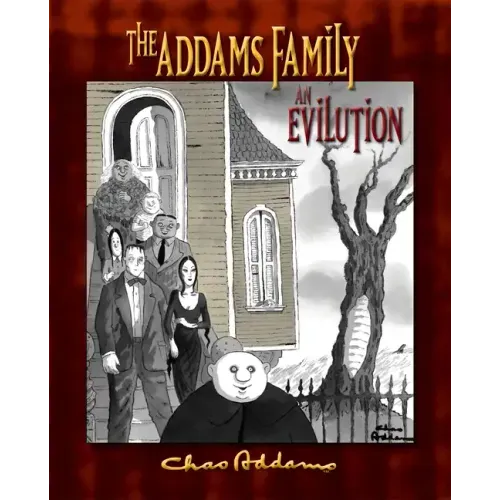 The Addams Family: An Evilution