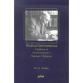 Radical Difference: A Defence of Hendrik Kraemer's Theology of Religions