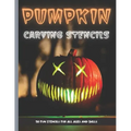 Pumpkin Carving Stencils: 50 Fun Stencils For All Ages and Skills (Halloween Crafts)