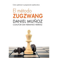 El Método Zugzwang: Cómo optimizar tu preparación ajedrecística