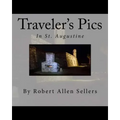 Traveler's Pics: In Saint Augustine, Florida