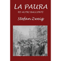 La paura: Ed altri racconti