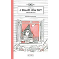 A Brand New Day: A Banana Split Story