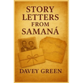 Story Letters from Samaná: A Legacy in Seven Generations