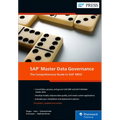 SAP Master Data Governance: The Comprehensive Guide