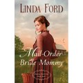 Mail-Order Bride Mommy