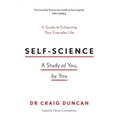 Self-Science: A study of you, by you
