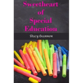 Sweetheart of Special Education