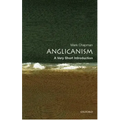 Anglicanism: A Very Short Introduction