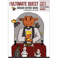 The Ultimate Quest: A Geek's Guide to (the Episcopal) Church