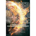 Mother Nature's Revenge: A Theory on Universal Continuity and Sustainability